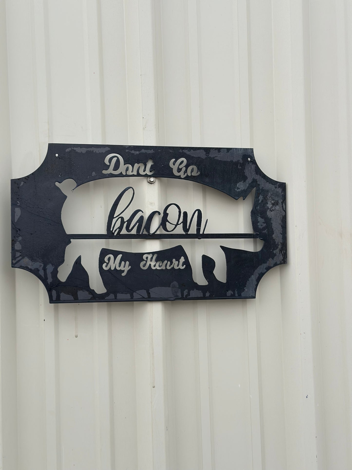 Don’t Go Bacon My Heart wall decor